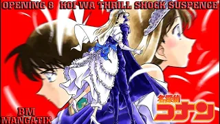 Détective Conan Opening 8 Koi Wa Thrill Shock Suspense AMV Vostfr
