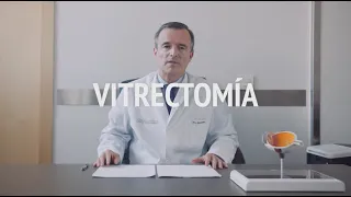 Vitrectomía - Dr López Guajardo