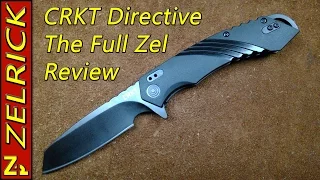 CRKT Directive The Full Zel Review