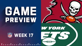 Tampa Bay Buccaneers vs. New York Jets | Week 17 NFL Game Preview