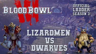 Blood Bowl 3 - Lizardmen (the Sage) vs Dwarves  - Ladder Season 3 Game 13