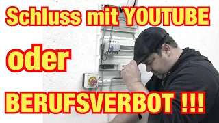 Ich muss meinen YOUTUBE Kanal löschen oder ich bekomme ein Berufsverbot!!