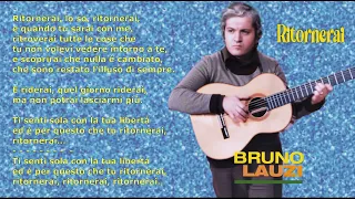 Bruno Lauzi - Ritornerai (TESTO - Lyrics)