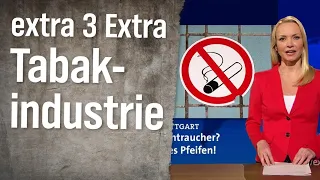 extra 3 Extra: Tabakindustrie | extra 3 | NDR