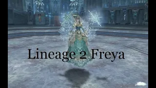 ФРЕЯ Lineage 2 Freya