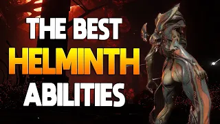 [WARFRAME] THE BEST HELMINTH ABILITIES!