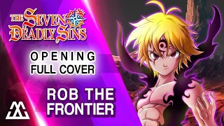 Nanatsu no Taizai: Wrath of the gods Opening Full - Rob the Frontier (Cover)