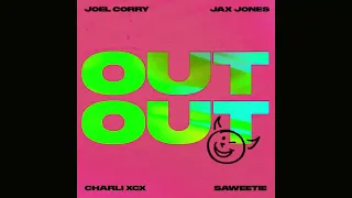 Joel Corry x Jax Jones (feat. Charlie XCX, Saweetie) - Out Out (Speed Up)