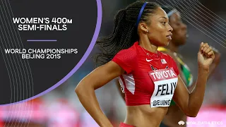 Women's 400m Semi-Finals | World Athletics Championships Beijing 2015