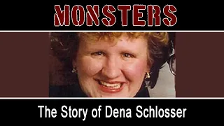 The Story of Dena Schlosser