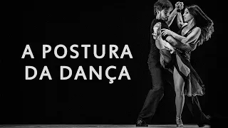 #PENSOEDANÇO: A postura na dança