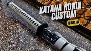 TERBARU‼️KATANA RONIN CUSTOM