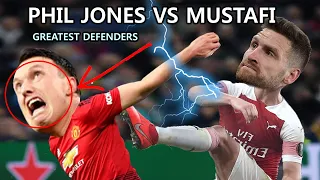 Phil Jones vs Mustafi•Battle of the best defenders in the world( (Unbelievable  movements ):0