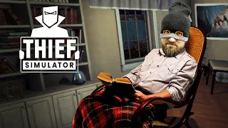 Воруем без напряга - Thief Simulator #8