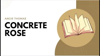 Concrete Rose by Angie Thomas - Book Summary