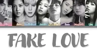 How Would BTS & BLACKPINK Sing 'FAKE LOVE' BTS Color Coded Lyrics (FM)