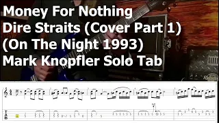 Dire Straits - Money for Nothing  (solo tab  Mark Knopfler  live On The Night 1993)