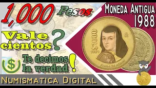 Moneda MIL Pesos $1,000 Antigua Mexicana🔥JuanaAsbaje Historia🔥Precio Real SIN Mentira🔥COLECCIONABLE🔔