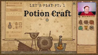 Let's Play ~ Potion Craft Pt. 1