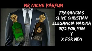 Perfumes LUJOSOS CLIVE CHRISTIAN ELEGANCIA MAXIMA 1872 & X FOR MEN