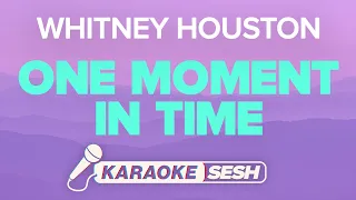 Whitney Houston - One Moment In Time (Karaoke)