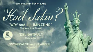 Hail Satan? Now In Select Theaters