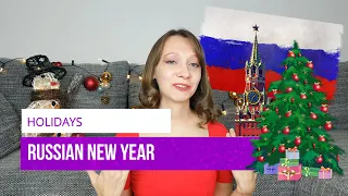 RUSSIAN New Year & Christmas – [History & traditions]