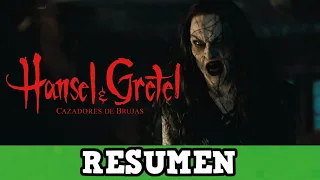 HANSEL Y GRETEL: CAZADORES DE BRUJAS | RESUMEN