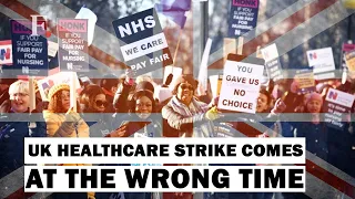 UK Health Services Crippled as Workers Resort to Mass Strikes | UK Inflation | Energy Crisis