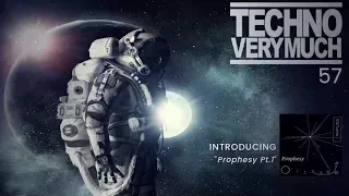 TECHNO VERY MUCH 57 feat. Carl Cox, Deborah de Luca, Adam Beyer, UMEK, Reinier Zonneveld, IMPLSE