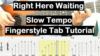 Right Here Waiting Guitar Lesson Fingerstyle Tab Tutorial (Slow Tempo) Guitar Lessons for Beginners