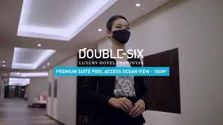 Double-Six Luxury Hotel Seminyak;   Premium Suite Pool Access Ocean View; room tour, staycation