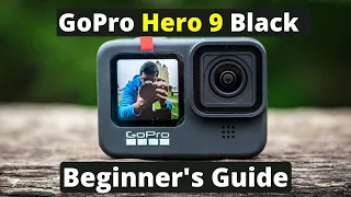 GoPro Hero 9 Black - Beginners Guide |  Overview and How to get started  |