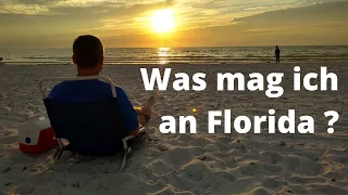 Was mag ich an Florida? | Folge 43 | What do I like about Florida?