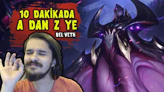 Bu Çar Makina Makinaaa - 10 Dakikada A dan Z ye - LoL Bel'veth