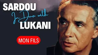 Duo Michel Sardou & Frank Lukani - Mon Fils #michelsardou