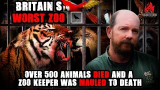 The Story of Britain's WORST Zoo (Ft. Fascinating Horror)