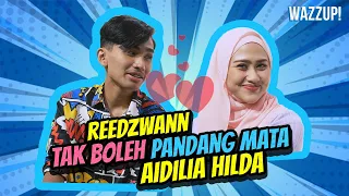 Reedzwan tak boleh pandang mata Aidilia Hilda