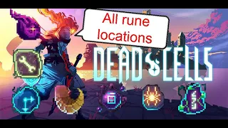 Dead Cells : All Rune Locations Guide