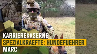 Hundeführer Marc | KarriereKaserne Spezialkräfte