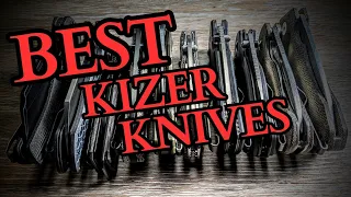 10 Best Kizer Knives Of All-Time