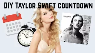 DIY Taylor Swift countdown!