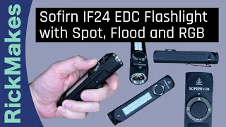 Sofirm IF24 EDC Flashlight with Spot, Flood and RGB