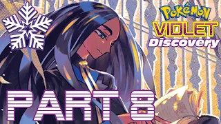 Pokemon Violet Discovery Part 8