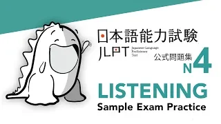 JLPT N4 LISTENING Sample Exam with Answers