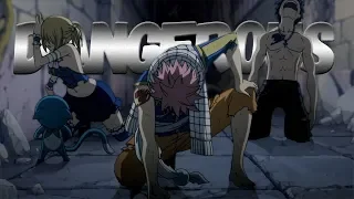 Fairy Tail - Dangerous