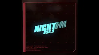 Cyberpunk 2077 Radio Station | Night FM 92.9 FM