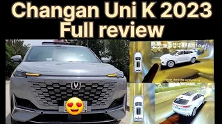 Changan Uni k 2023 test drive || Uni k specification || Changan Uni K 2023 full review #changanunik