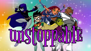 Teen Titans - Unstoppable