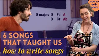 How To Write Songs — 6 Songs That Taught Us How To Write Songs